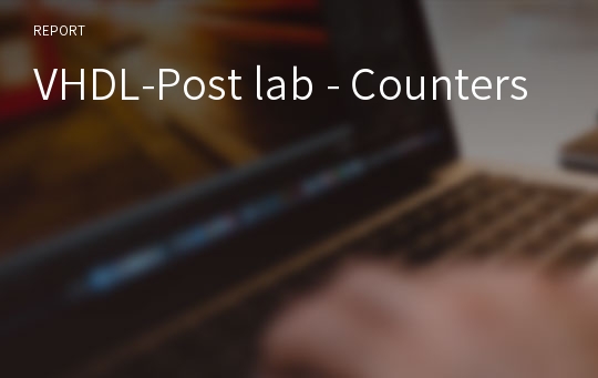 VHDL-Post lab - Counters