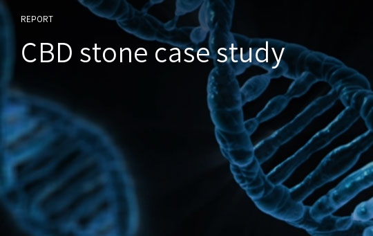 CBD stone case study