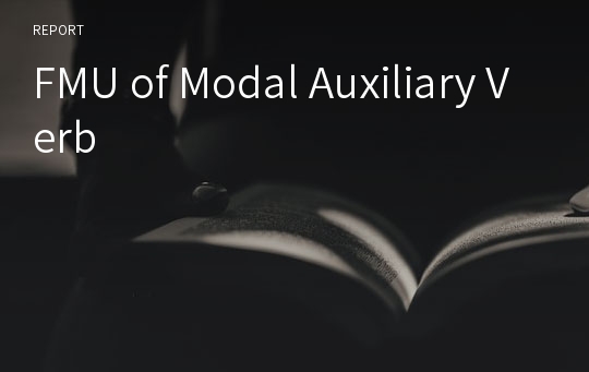 FMU of Modal Auxiliary Verb