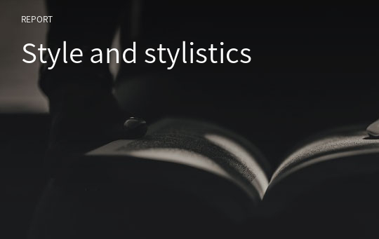 Style and stylistics