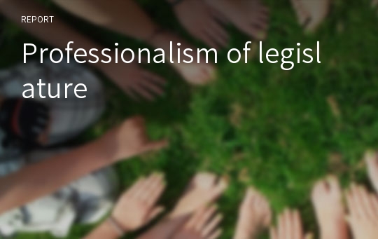 Professionalism of legislature