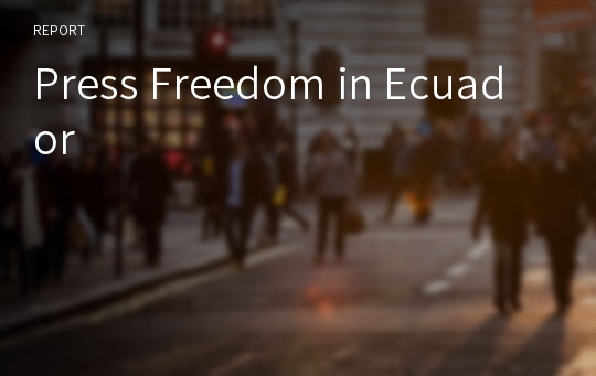 Press Freedom in Ecuador