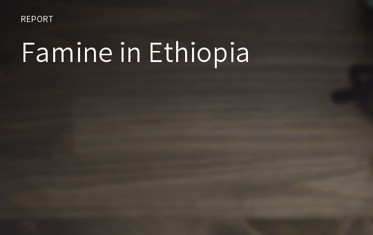 Famine in Ethiopia