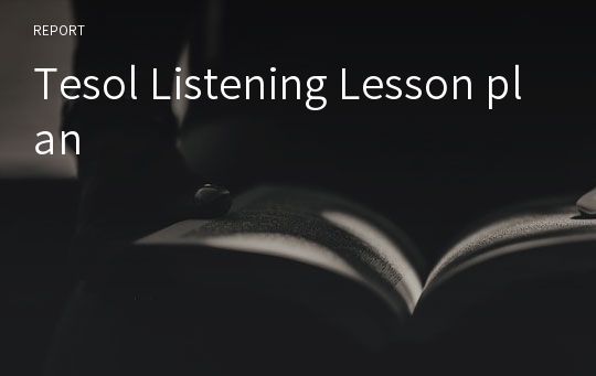 Tesol Listening Lesson plan