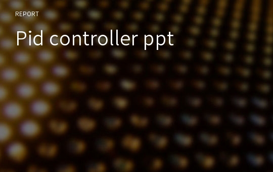 Pid controller ppt