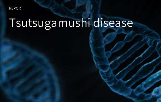 Tsutsugamushi disease