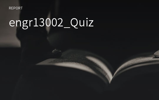 engr13002_Quiz