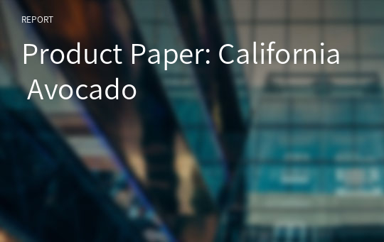 Product Paper: California Avocado