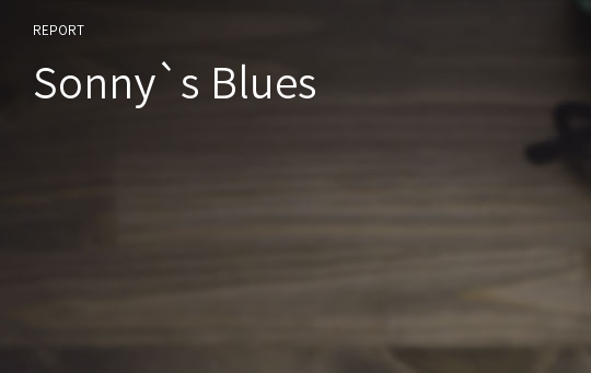 Sonny`s Blues