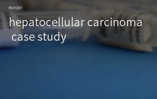 hepatocellular carcinoma case study