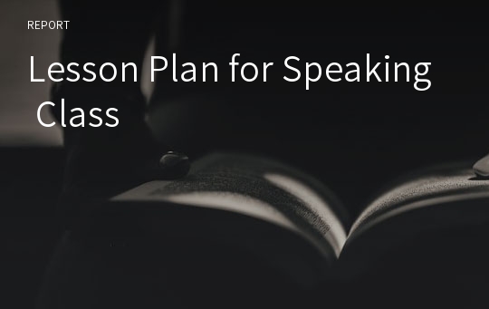 Lesson Plan for Speaking Class