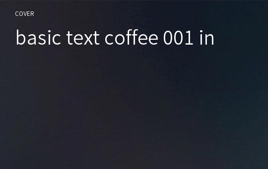 basic text coffee 001 in