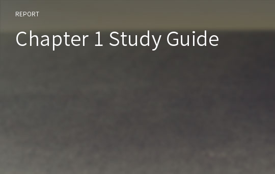 Chapter 1 Study Guide