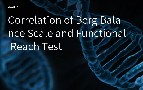 Correlation of Berg Balance Scale and Functional Reach Test