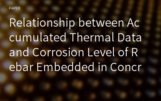 Relationship between Accumulated Thermal Data and Corrosion Level of Rebar Embedded in Concrete