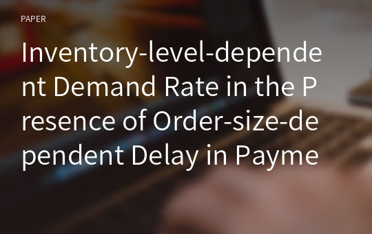 Inventory-level-dependent Demand Rate in the Presence of Order-size-dependent Delay in Payments