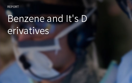 Benzene and It&#039;s Derivatives