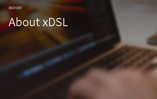 About xDSL