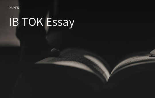 IB TOK Essay