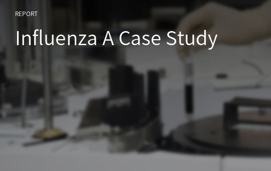 Influenza A Case Study