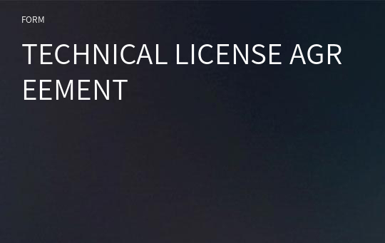 TECHNICAL LICENSE AGREEMENT