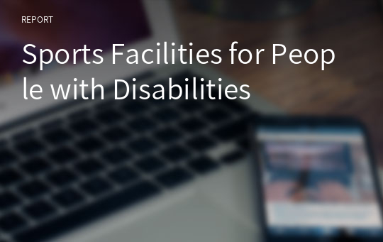 Sports Facilities for People with Disabilities