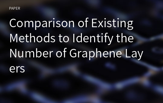 Comparison of Existing Methods to Identify the Number of Graphene Layers