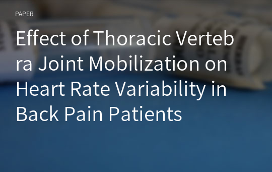 Effect of Thoracic Vertebra Joint Mobilization on Heart Rate Variability in Back Pain Patients