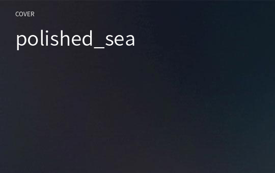 polished_sea