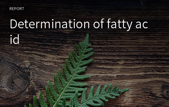 Determination of fatty acid