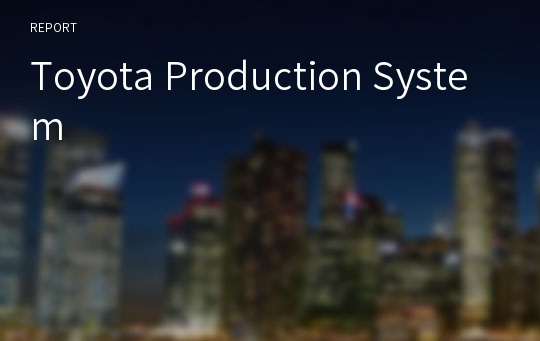 Toyota Production System