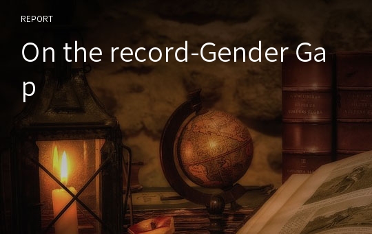 On the record-Gender Gap