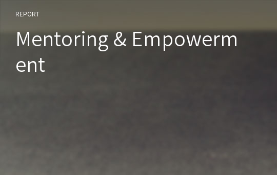 Mentoring &amp; Empowerment