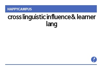 Chaper 9cross linguistic influence and learner langauge