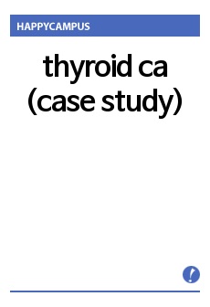 thyroid ca (case study)