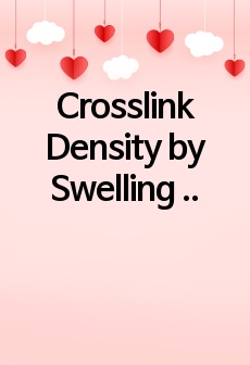 Crosslink Density by Swelling Method 결과보고서