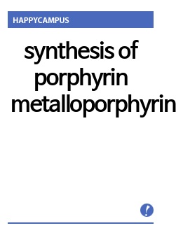 synthesis of porphyrin and metalloporphyrin 실험보고서