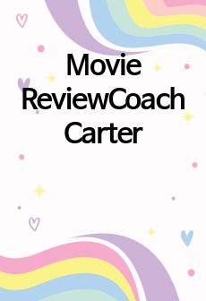 Movie ReviewCoach Carter